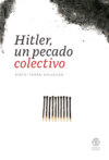 Hitler, un pecado colectivo