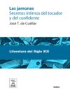 Las jamonas secretos íntimos del tocador y del confidente