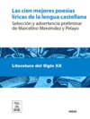 Las cien mejores poesías líricas de la lengua castellana