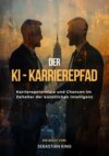 Der KI-Karrierepfad