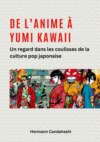 De l'Anime à Yumi Kawaii