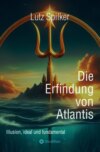 Die Erfindung von Atlantis