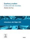 Sueños y nubes : colección de novelas