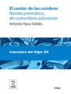 El cantor de las cumbres : novela poemática, de costumbres asturianas