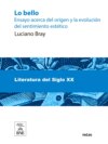 Lo bello : ensayo acerca del origen y la evolución del sentimiento estético