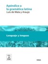 Apéndice a la gramática latina, o sean reglas para facilitar la tradución del latín