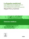 La España medicinal o sea, Relación de las virtudes curativas de las aguas mínero-medicinales más acreditadas de la península española