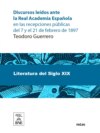 Discursos leídos ante la Real Academia Española en las recepciones públicas del 7 y el 21 de febrero de 1897