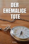 Der ehemalige Tote