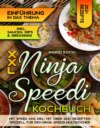 XXL Ninja Speedi Kochbuch