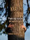 Kræft?  Tips og tricks til selvhjælp