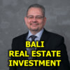 Bali Real Estate Investment