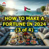 How to Make a Fortune in 2024 (3 of 4)