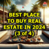 Best place to buy real estate in 2024 (3 of 4)