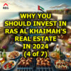 Why You Should Invest in Ras Al Khaimah’s Real Estate in 2024 (4 of 7)