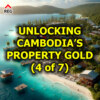 Unlocking Cambodia’s Property Gold (4 of 7)