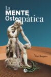 La Mente Osteopática