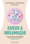 Adeus à inflamação