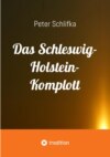 Das Schleswig-Holstein-Komplott