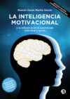 LA INTELIGENCIA MOTIVACIONAL