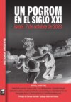 Un pogrom en el siglo XXI