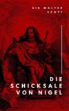 Die Schicksale von Nigel