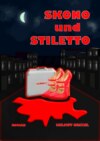 Skono und Stiletto