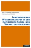 Innovation und Wissenstransfer in der empirischen Sozial- und Verhaltensforschung