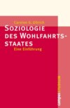 Soziologie des Wohlfahrtsstaates