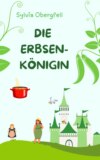 Die Erbsenkönigin