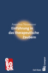 Einführung in das therapeutische Zaubern