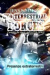 Presenze extraterrestri (EXO-TERRESTRIAL-FORCES 1)