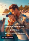 Herzen am Ile aux Benitiers - Verliebt bei den Delfinen