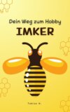 Dein Weg zum Hobby-Imker