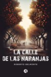 La calle de las naranjas