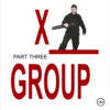 X-GROUP. Part 3