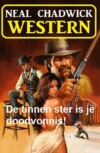 De tinnen ster is je doodvonnis! Western