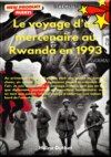 1993 : Le voyage d'un soldat au Rwanda