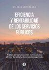 Eficiencia y rentabilidad de los servicios públicos