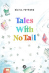 Tales With No Tail