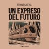 Un expreso del futuro