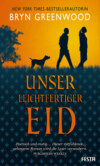 Unser leichtfertiger Eid