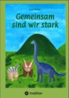 Gemeinsam sind wir stark