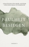 Faulheit besiegen