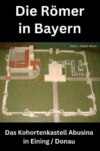 Die Römer in Bayern