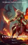 Fantasiemond:Ein Epischer Fantasie LitRPG Roman (Band 1)