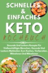 Schnelles & Einfaches Keto-Kochbuch