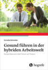 Gesund Führen in der hybriden Arbeitswelt