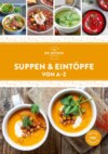 Suppen & Eintöpfe von A–Z