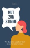 Mut zur Stimme